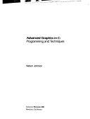 Copertina  Advanced graphics in C : programming and techniques