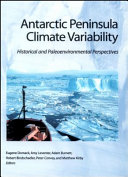 Copertina  Antarctic peninsula climate variability : historical and paleoenvironmental perspective