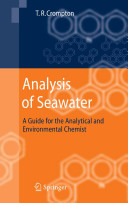 Copertina  Analysis of seawater : a guide for the analytical and environmental chemist
