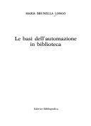 Copertina  Le basi dell'automazione in biblioteca
