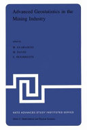 Copertina  Advanced geostatistics in the mining industry : Proceedings of the NATO Advanced Study Institute held at the Istituto di Geologia Applicata of the University of Rome, Italy, 13-25 October 1975